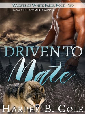 cover image of Driven to Mate